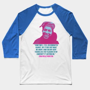 Zora Neale Hurston: Pleasure Baseball T-Shirt